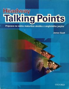 Učebnica - New Headway Talking Points